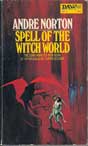 Andre Norton `Spell of the Witch World`