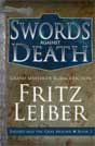 Fritz Leiber `Swords Against Death`