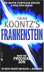 Dean Koontz, Kevin J. Anderson `Dean Koontz's Frankenstein Book One: Prodigal Son`