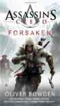 Oliver Bowden `Assassin's Creed: Forsaken`