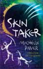 Michelle Paver `Skin Taker`