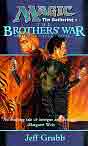 Jeff Grubb `The Brothers War`