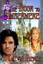 J. Calvin Pierce `The Door to Ambermere` -  Melisa Michaels