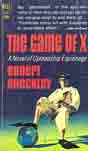 Robert Sheckley `The Game of X`