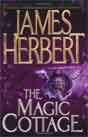 James Herbert `The Magic Cottage`