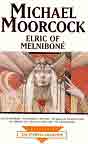 Michael Moorcock `Elric of Melnibone`