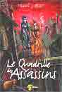 Hervé Jubert `Le Quadrille des assassins`