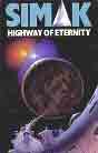 Clifford D. Simak `Highway of Eternity`