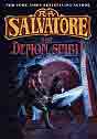 Robert A(nthony) Salvatore `The Demon Spirit`