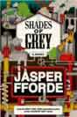 Jasper Fforde `Shades of Grey`