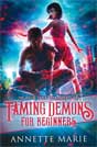 Annette Marie `Taming Demons for Beginners`