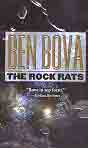 Ben Bova `The Rock Rats`