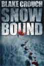 Blake Crouch `Snowbound`