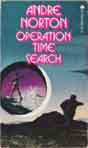 Andre Norton `Operation Time Search`