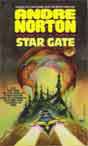 Andre Norton `Star Gate`