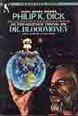 Philip K. Dick `Dr. Bloodmoney, or How We Got Along after the Bomb`