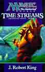 Robert J. King `Time Streams`