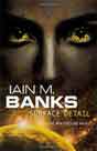 Iain M. Banks `Surface Detail`