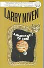 Larry Niven `A World Out of Time`