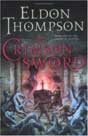 Eldon Thompson `The Crimson Sword`