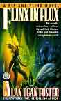 Alan Dean Foster `Flinx in Flux`