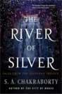 S. A. Chakraborty `The River of Silver`