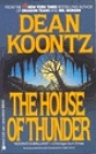 Dean R. Koontz `The House Of Thunder`