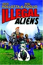 Nick Pollotta and Phil Foglio `Illegal Aliens`