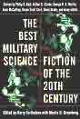 `The Best Military Science Fiction of the 20th Century` (Turtledove, Harry, & Martin H. Greenberg, eds.)