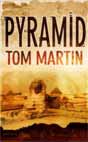 Tom Martin `Pyramid`