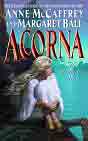 Margaret Ball and Anne McCaffrey `Acorna: The Unicorn Girl`