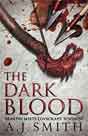 A. J. Smith `The Dark Blood`