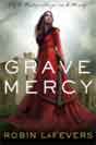 Robin LaFevers `Grave Mercy`