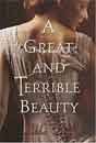 Libba Bray `A Great and Terrible Beauty`