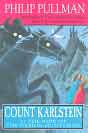 Philip Pullman `Count Karlstein` (   1992 )