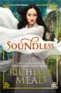 Richelle Mead `Soundless`