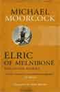 Michael Moorcock `Elric of Melnibone and Other Stories`