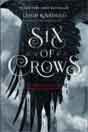 Leigh Bardugo `Six of Crows`