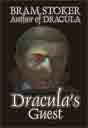 Bram Stoker `Dracula's Guest and Other Weird Stories`