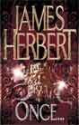 James Herbert `Once...`