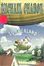 Michael Chabon `Summerland`