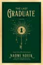 Naomi Novik `The Last Graduate`