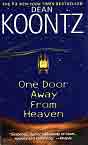 Dean Koontz `One Door Away from Heaven`