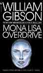 William Gibson `Mona Lisa Overdrive`