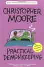 Christopher Moore `Practical Demonkeeping`