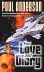 Poul Anderson `For Love and Glory`