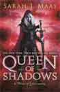 Sarah J. Maas `Queen of Shadows`