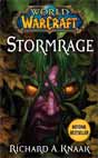 Richard A. Knaak `World of Warcraft: Stormrage`