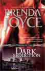 Brenda Joyce `Dark Seduction` 