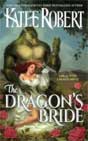 Katee Robert `The Dragon's Bride`